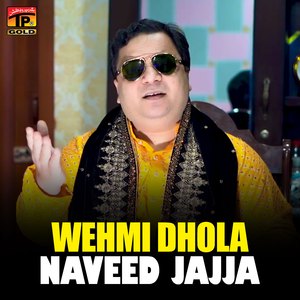 Wehmi Dhola