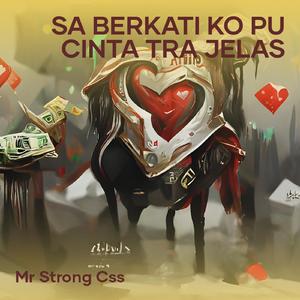 Sa Berkati Ko Pu Cinta Tra Jelas