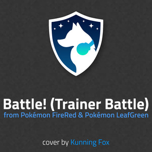 Battle! (Trainer Battle) [From "Pokémon FireRed & Pokémon LeafGreen"]