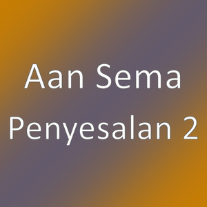 Penyesalan 2