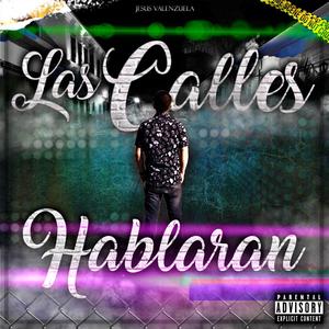 Las Calles Hablaran