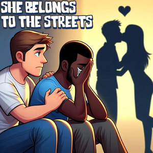 She Belongs to the Streets