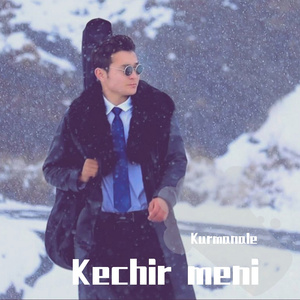 Kechir meni