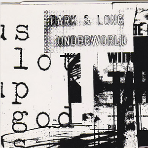 Dark & Long (Dark Train)