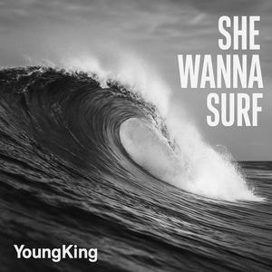She Wanna Surf