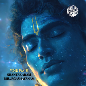 Shantakaram Bhujagashayanam (Vishnu Mantra)