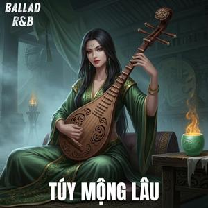 Bước Lạc Túy Mộng Lâu