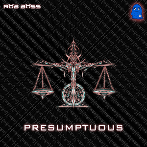 Presumptuous