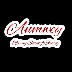 Anmwey (feat. Risley)