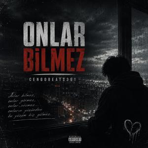 Onlar Bilmez