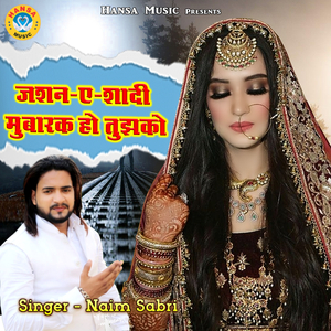 Jashn-E-Shaadi Mubarak Ho Tujhko