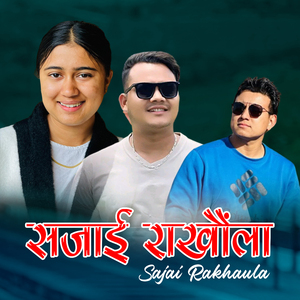 Sajai Rakhaula