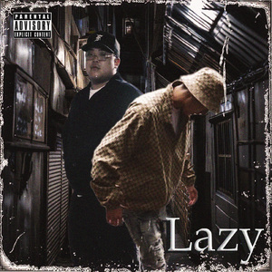 Lazy (feat. WATTA)