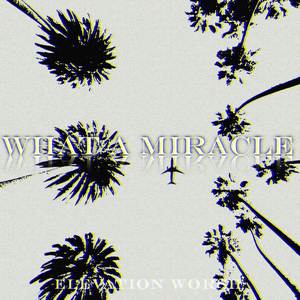 What A Miracle (Live)