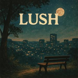 Lush