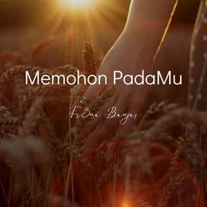 Memohon PadaMu