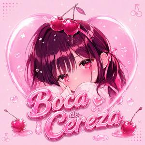 Boca de Cereza