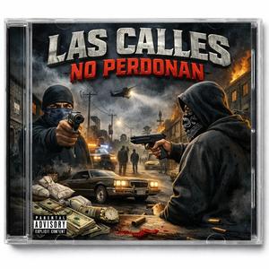 LAS CALLES NO PERDONAN