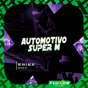Automotivo Super M