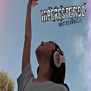 HIPERESTETICO