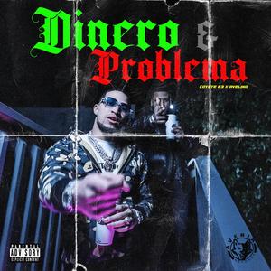 Dinero & Problema (feat. Avelino)