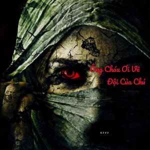 Ông Cháu Ơi Về Đội Của Chú[ᴠɪᴘ]