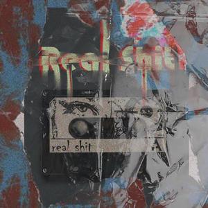 real Shit（Prod By GOAT CREW）