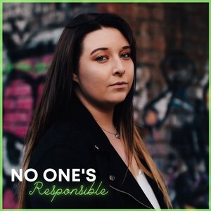 No One's Responsible
