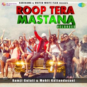 Roop Tera Mastana
