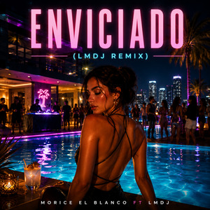 Enviciado (Remix)