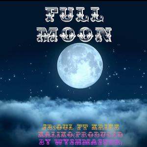 Full Moon (feat. Krizz Kaliko)