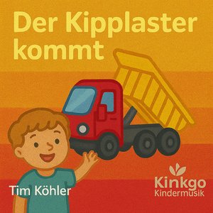 Der Kipplaster kommt
