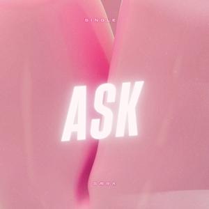 Ask