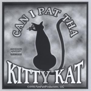 Can I Pat Tha Kitty Kat (long-play)