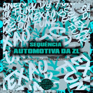 Sequência Automotiva da Zl