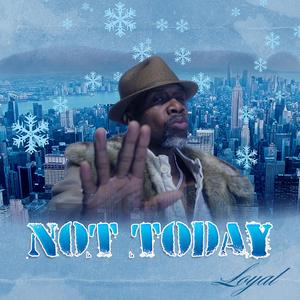 NOT TODAY! (feat. Thir13een)