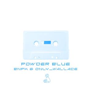 Powder Blue (feat. Only_Wallace)