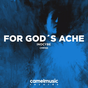 For God's Ache (Original Mix)