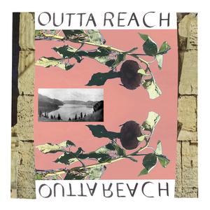 Outta Reach