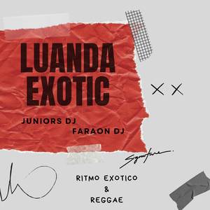 Luanda Exotic (Ritmo Exotico)