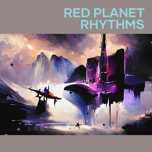 Red Planet Rhythms