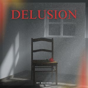 Delusion