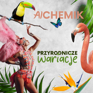 Przyrodnicze wariacje