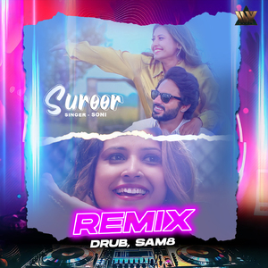 Suroor (Remix)
