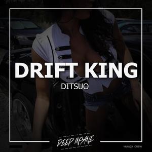 Drift King