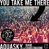 Aquasky - You Take Me There