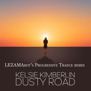 Dusty Road (LEZAMAboy's Progressive Trance Remix)