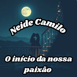 O início da nossa paixão