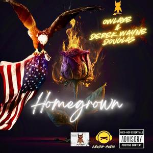 Homegrown (feat. Derek Wayne Douglas)