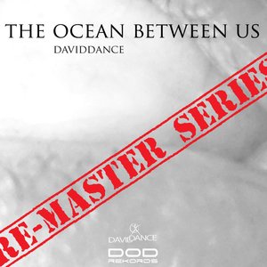 The Ocean Between Us Remastered (Original mix)
